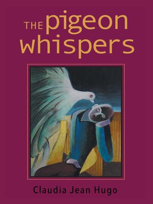 cover image of The Pigeon Whispers